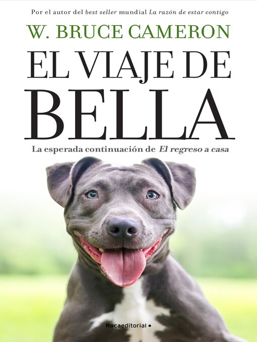 Title details for El viaje de Bella by W. Bruce Cameron - Available